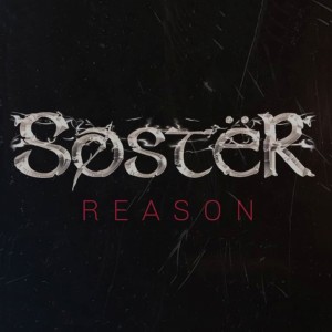 收聽Soster的Reason歌詞歌曲