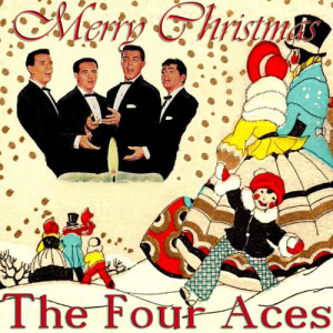 ดาวน์โหลดและฟังเพลง Deck the Hall พร้อมเนื้อเพลงจาก The Four Aces