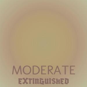 Album Moderate Extinguished from Various