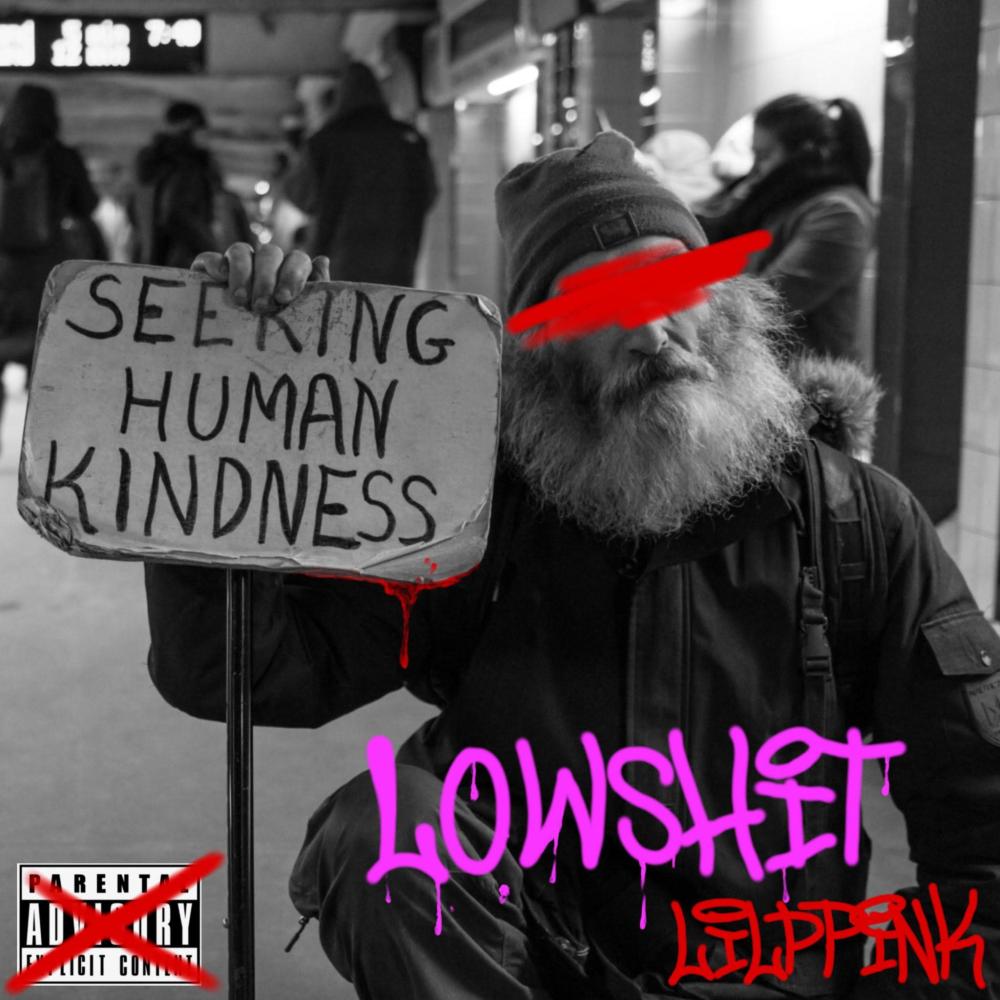 Lowshit (Explicit)