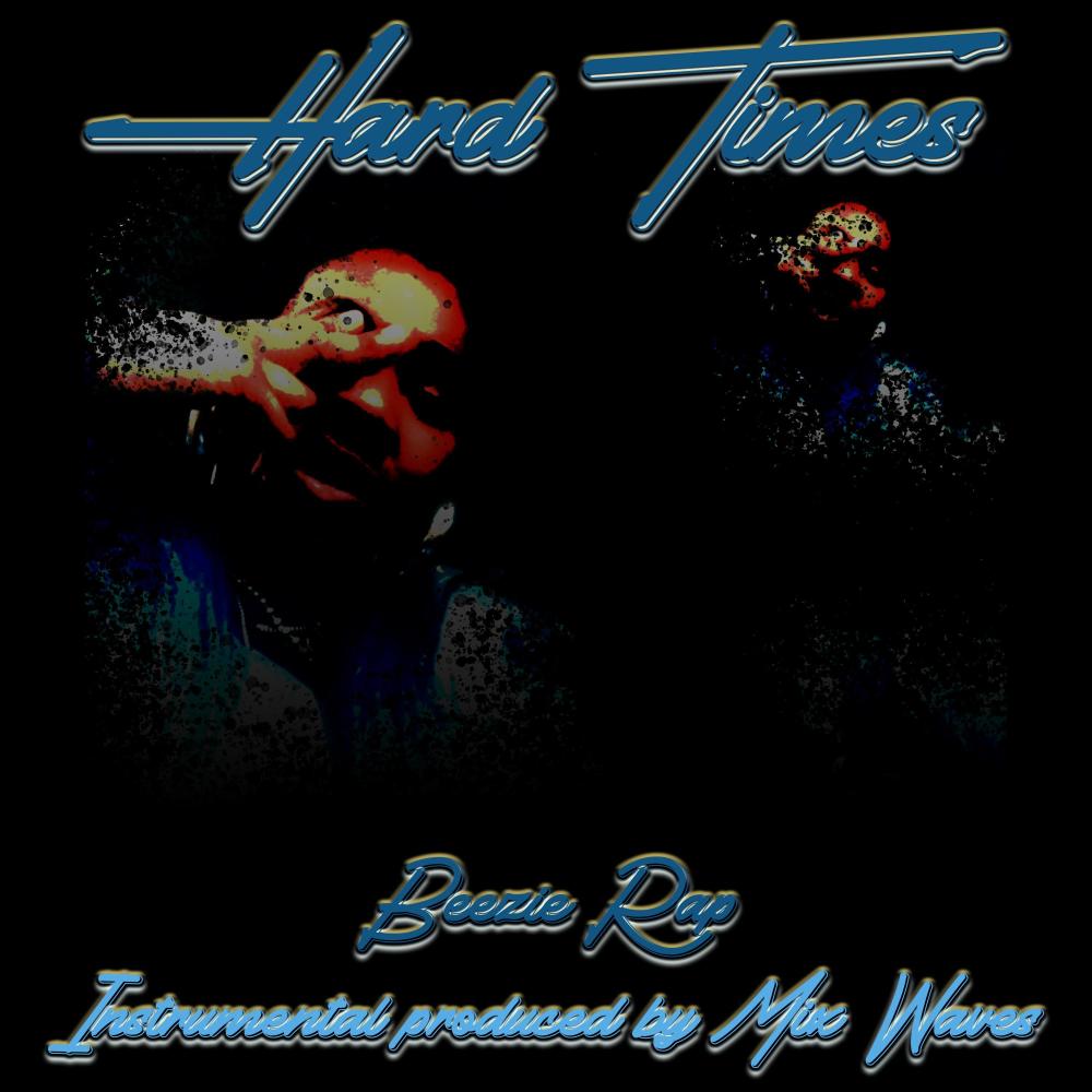 Hard Times (feat. Mix Waves|Radio Edit)