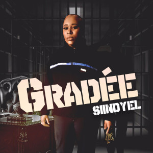 Album GRADÉE (Explicit) from SiindyeL