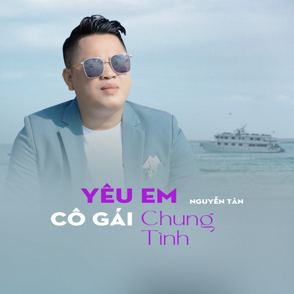 Yêu Em Cô Gái Chung Tình