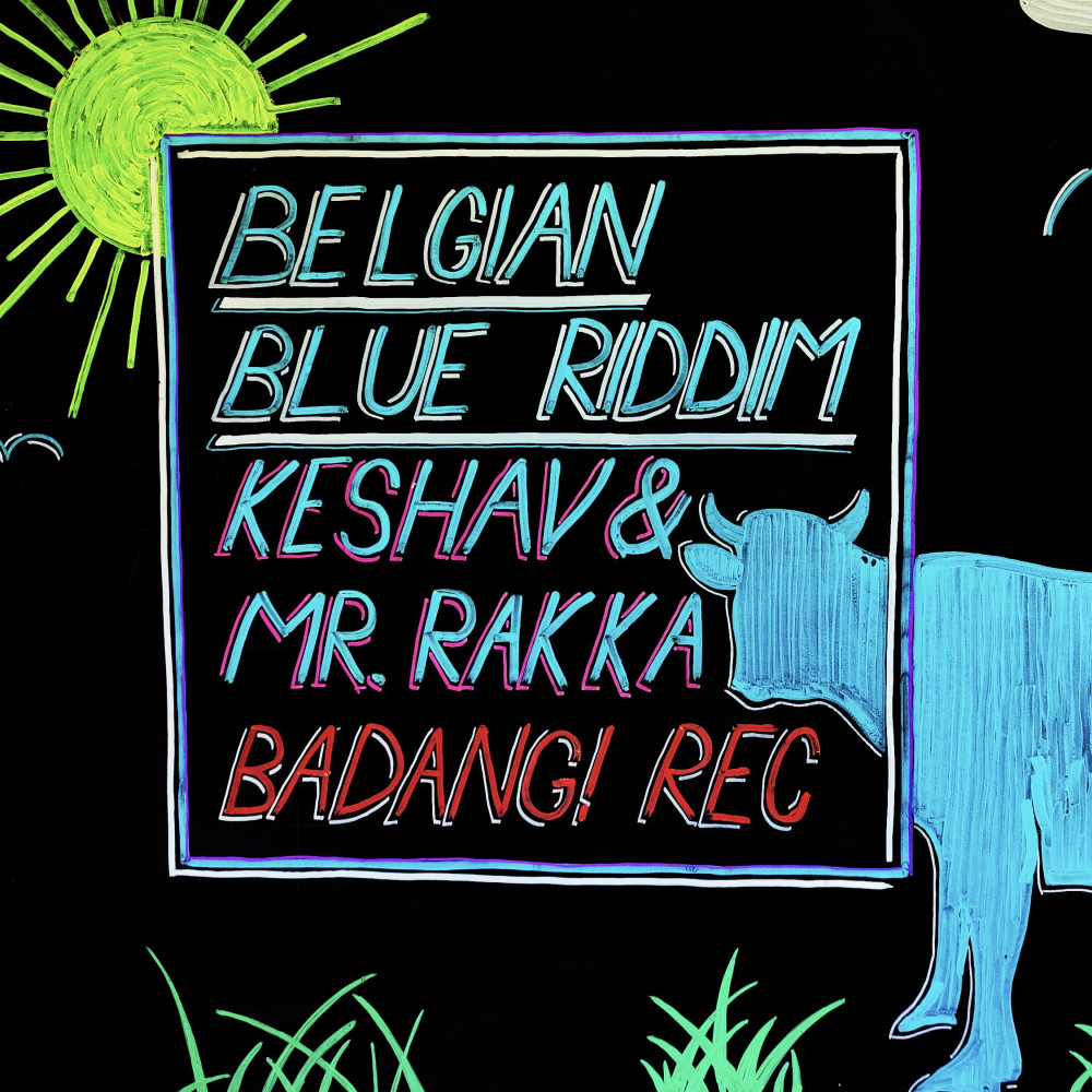 Belgian Blue Riddim (Instrumental)