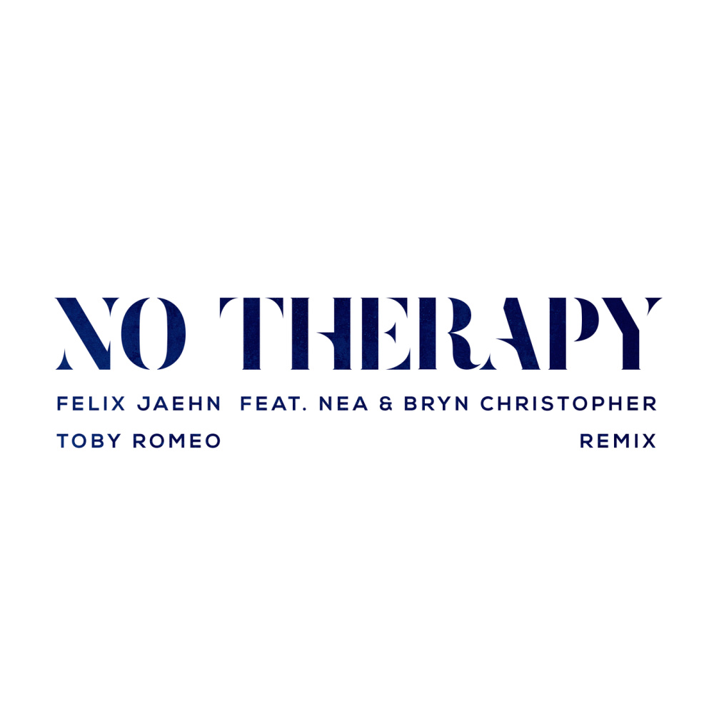 No Therapy (Toby Romeo Remix)