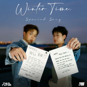 ดาวน์โหลดและฟังเพลง Winter Time (Special Song) พร้อมเนื้อเพลงจาก THI-O