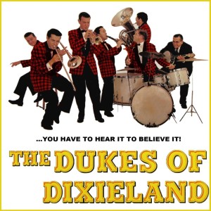 Album You Have To Hear It To Believe It from Dukes Of Dixieland
