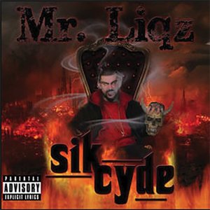 收聽Mr. Liqz的Sik World Order (SWO) (Explicit)歌詞歌曲