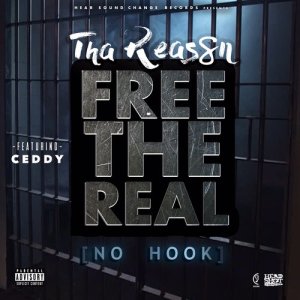 Tha Reas8n的專輯Free the Real (Explicit)