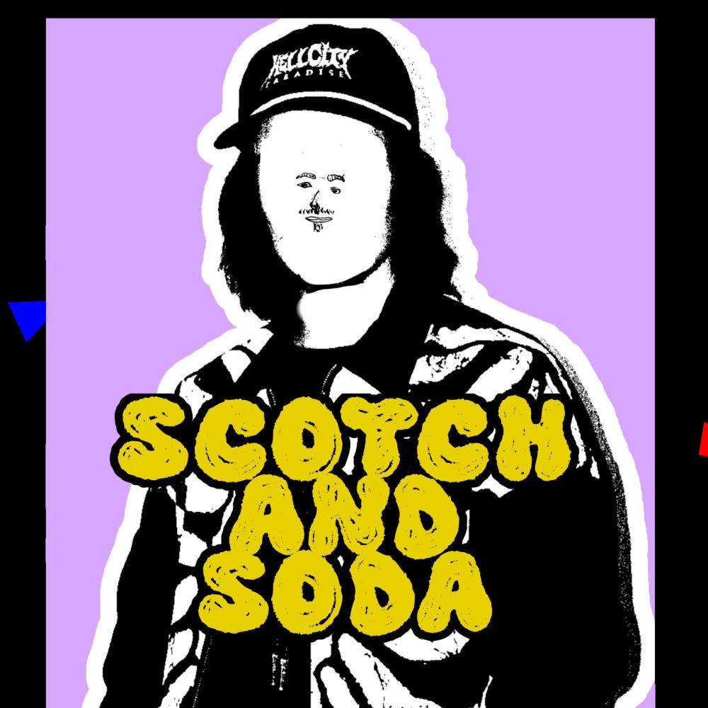 Scotch and Soda (Explicit)