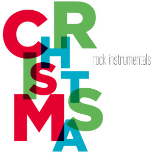 Album Christmas Rock Instrumentals from Various Artists