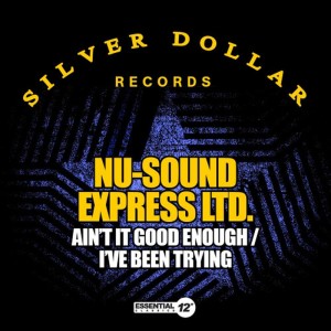 ดาวน์โหลดและฟังเพลง Ain't It Good Enough พร้อมเนื้อเพลงจาก Nu-Sound Express Ltd.