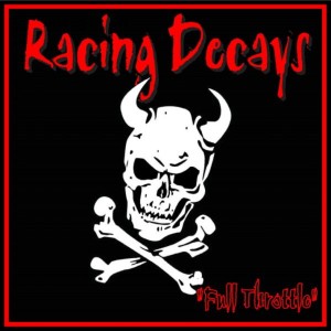 Racing Decays的專輯Full Throttle (Explicit)