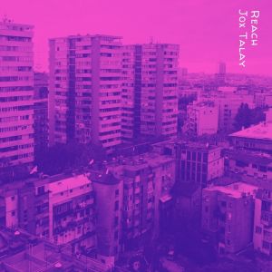 收聽Jox Talay的Reach歌詞歌曲