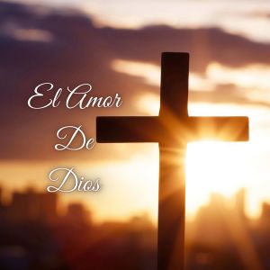 Album El Amor De Dios from Alabanzas Cristianas