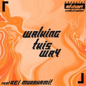 Album Walking this way (feat. Reimurakami!) from Clavis
