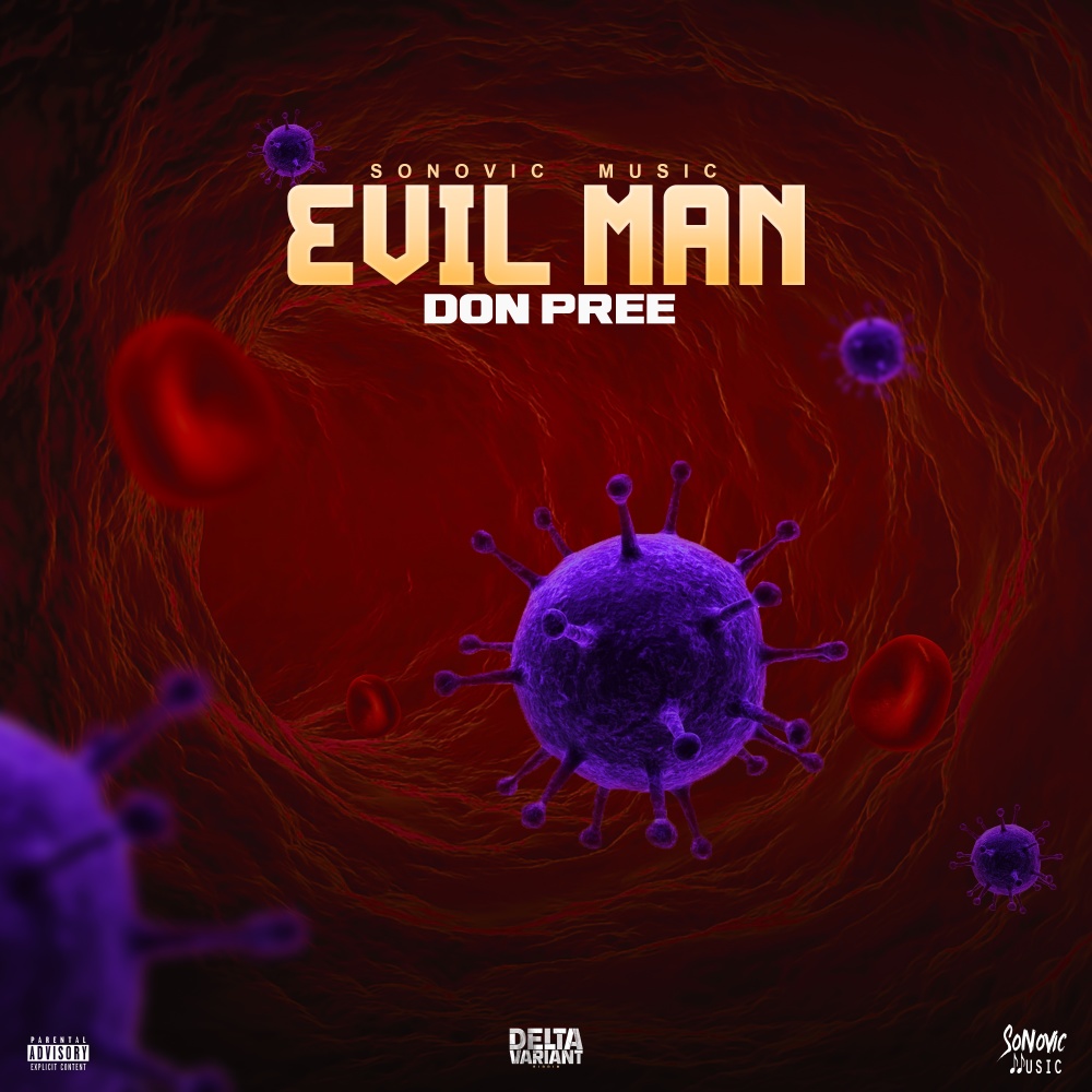 Evil Man (Explicit)