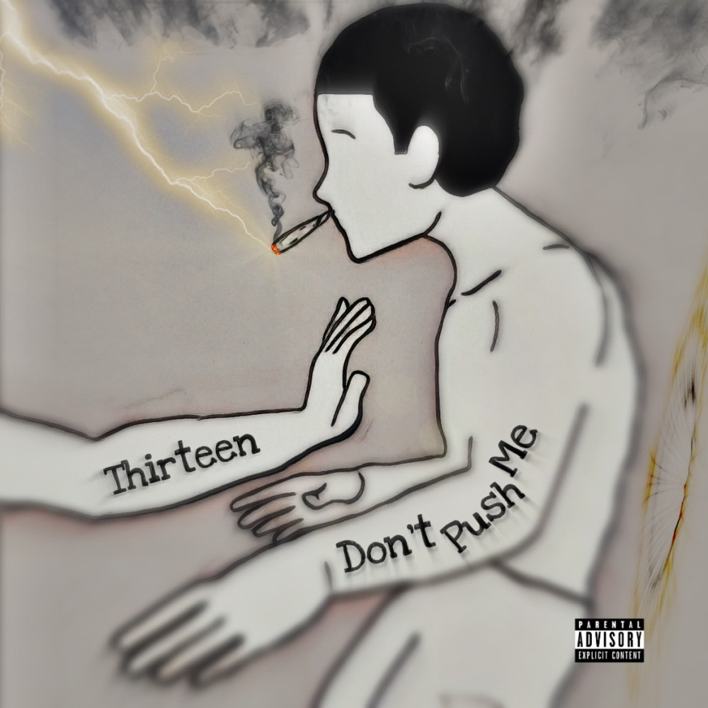 Dont Push Me (Explicit)