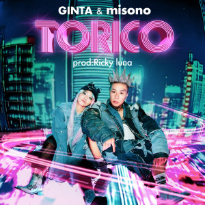 Dengarkan TORICO lagu dari GINTA dengan lirik