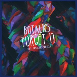 Bo Talks的專輯Forget It