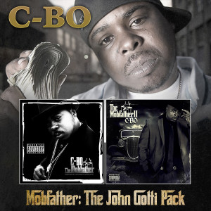 อัลบัม Mobfather: The John Gotti Pack (Explicit) ศิลปิน C-Bo