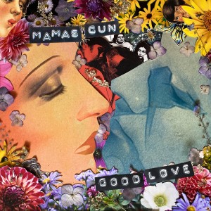 Mamas Gun的專輯Good Love