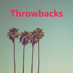 Album Throwbacks (Explicit) from Various Artists