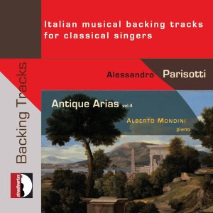 Alberto Mondini的專輯Antique Arias, Vol. 4: Italian Musical Backing Tracks for Classical Singers