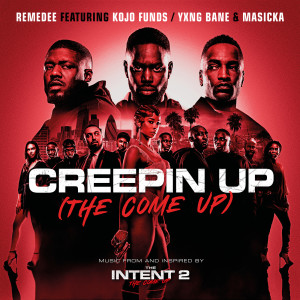 อัลบัม Creepin Up (The Come Up) ศิลปิน Remedee