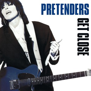 Pretenders的專輯Get Close (Expanded & Remastered)
