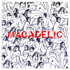 Macadelic (Explicit)