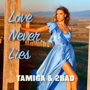 Tamiga的專輯Love Never Lies