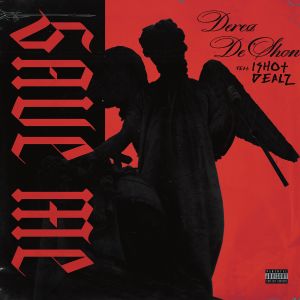 Album Save Me (ft. 1Shot Dealz) (Explicit) from Derez De'Shon