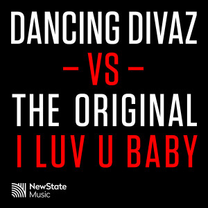 ดาวน์โหลดและฟังเพลง I Luv U Baby (Dancing Divaz & Bobby Tee Edit) พร้อมเนื้อเพลงจาก Dancing Divaz