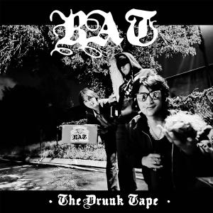 Rat的專輯The Drunk Tape (Explicit)