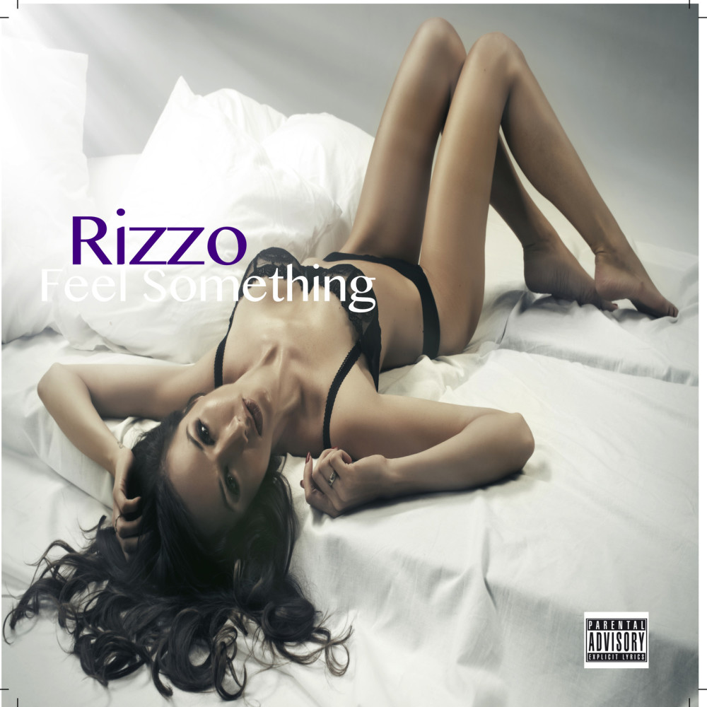 Feel Something (Explicit)