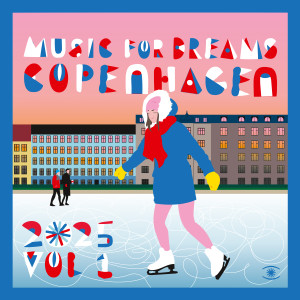 Kenneth Bager的專輯Copenhagen 2025, Vol. 1