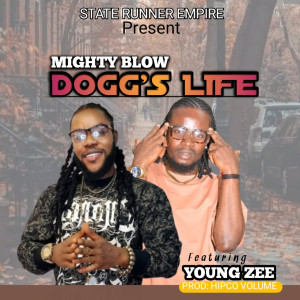 Young Zee的專輯Dogg's Life (Explicit)