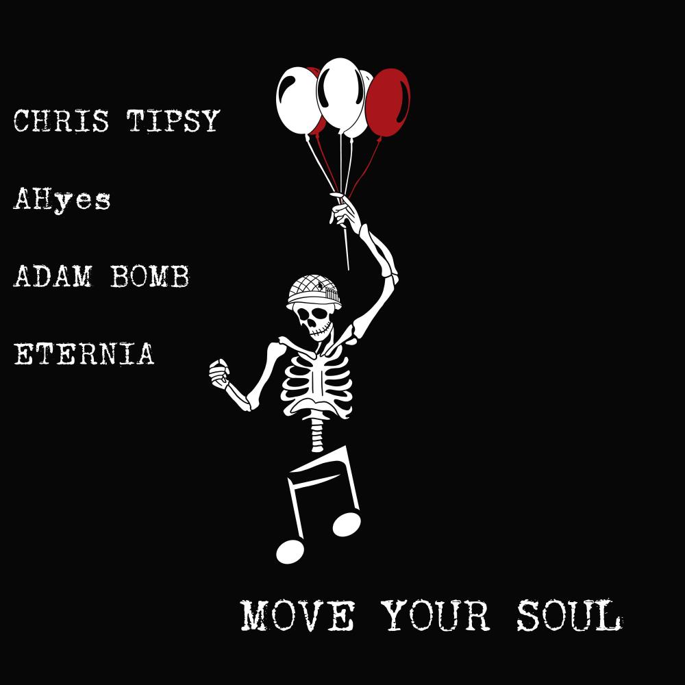 Move Your Soul (feat. AHyes, Adam Bomb & Eternia) (Explicit)