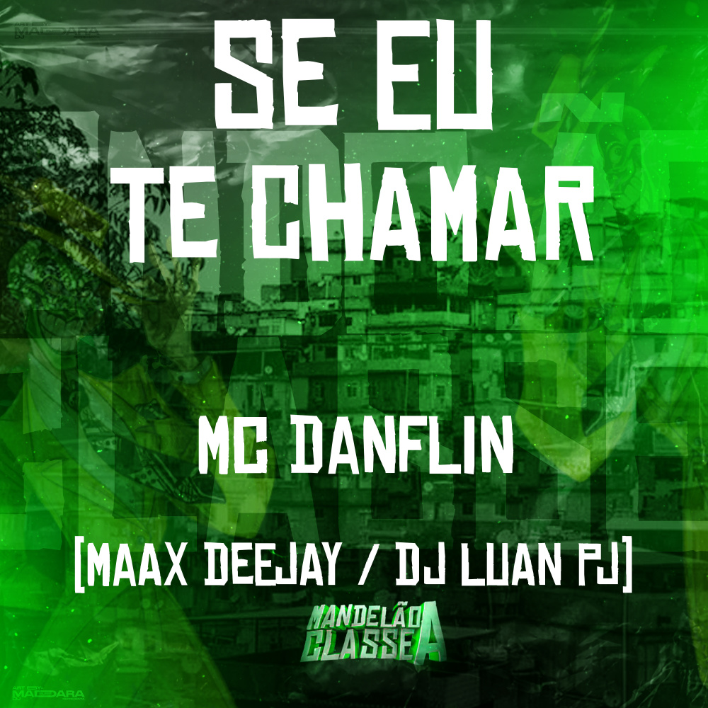 Se Eu Te Chamar