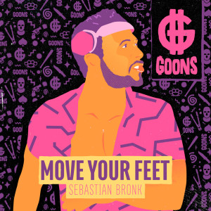 ดาวน์โหลดและฟังเพลง Move Your Feet พร้อมเนื้อเพลงจาก Sebastian Bronk