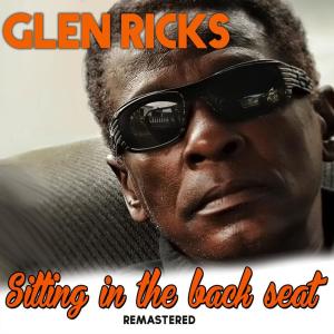 Album Sitting In The Back Seat from Glenn Ricks