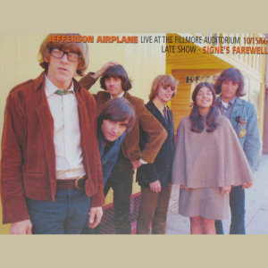 ดาวน์โหลดและฟังเพลง Go To Her (Live 10.15.1966 Late Show - Signe's Farewell) พร้อมเนื้อเพลงจาก Jefferson Airplane
