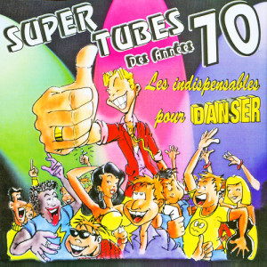 The Digital Orchestra的專輯Super tubes des années 70