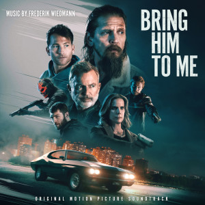 อัลบัม Bring Him To Me (Original Motion Picture Soundtrack) ศิลปิน Original Motion Picture Soundtrack