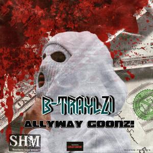 Listen to Cut Throat (feat. C.RAE) (Explicit) song with lyrics from Btraylz 1