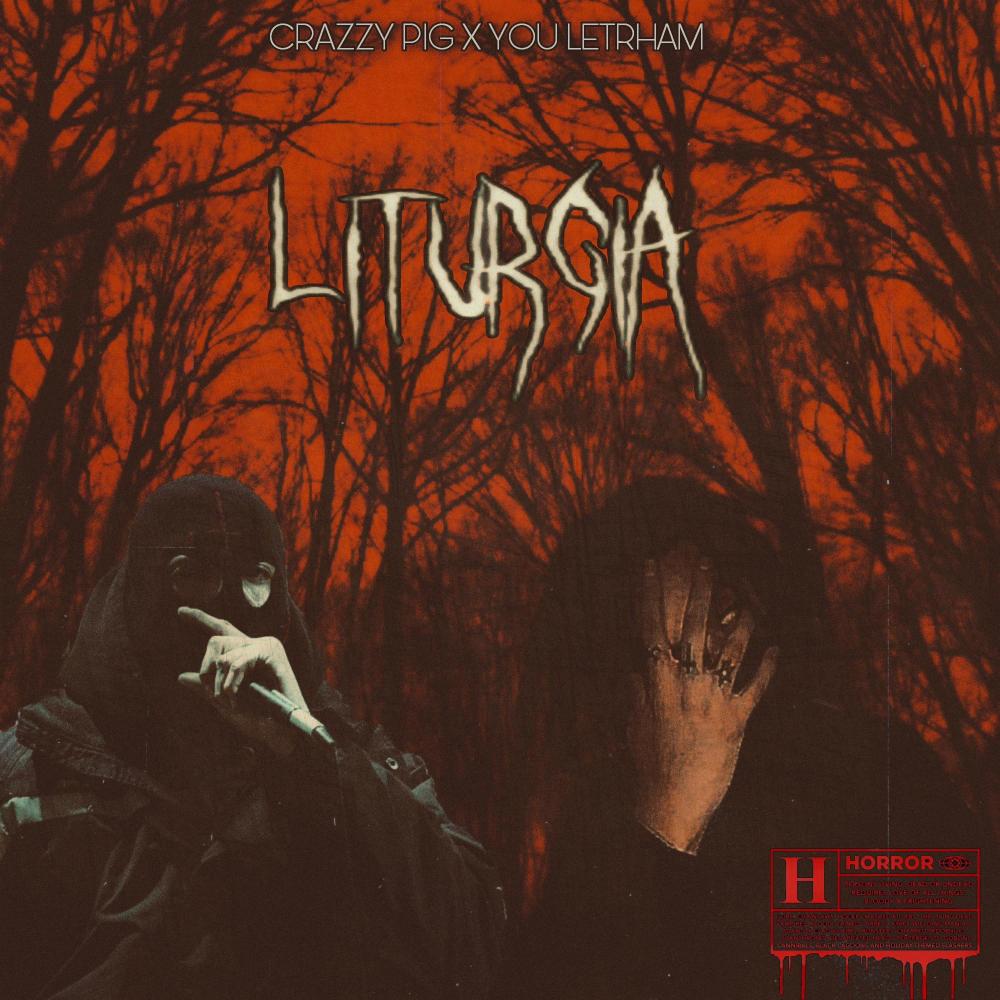 Liturgia (feat. Crazzypig666) (Explicit)