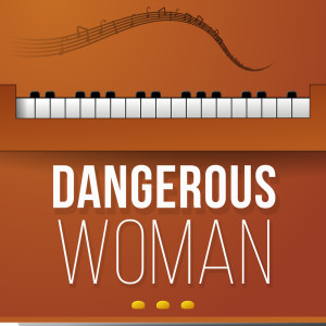 ดาวน์โหลดและฟังเพลง Into You (Piano Version) พร้อมเนื้อเพลงจาก Dangerous Woman