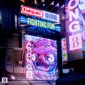 Album Fighting For (Extended Mix) oleh Fahjah