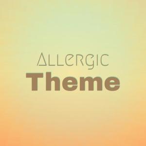 ดาวน์โหลดและฟังเพลง Allergic Theme พร้อมเนื้อเพลงจาก Charne Nurz